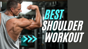 Best Shoulder Workouts